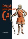 ebook Koduj jak profesjonalista C# - Jort Rodenburg