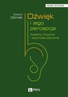 ebook Dźwięk i jego percepcja - Edward Ozimek
