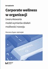 ebook Corporate wellness w organizacji - Marzena Syper-Jędrzejak