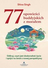 ebook 77 opowieści buddyjskich z morałem - Shiva Singh