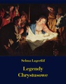 ebook Legendy Chrystusowe - Selma Lagerlöf
