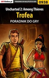 ebook Uncharted 2: Among Thieves - trofea - poradnik do gry - Łukasz "Crash" Kendryna