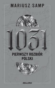 ebook 1031. Pierwszy rozbiór Polski