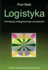 ebook Logistyka. Koncepcja zintegrowanego zarządzania - Piotr Blaik