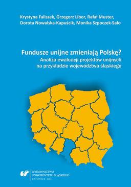 ebook Fundusze unijne zmieniają Polskę?