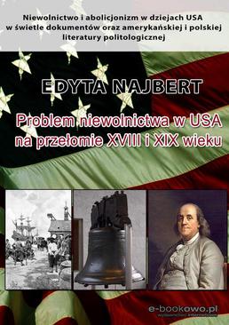 ebook Problem niewolnictwa w USA na przełomie XVIII i XIX wieku