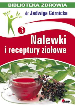 ebook Nalewki i receptury ziołowe