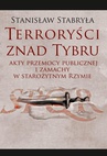 ebook Terroryści znad Tybru - Stanisław Stabryła