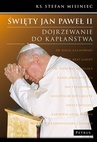 ebook Święty Jan Paweł II. Dojrzewanie do kapłaństwa - ks Stefan Misiniec