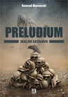 ebook Preludium. Skalani grzechem - Konrad Morowski