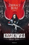 ebook Zbieracz Burz - Maja Lidia Kossakowska