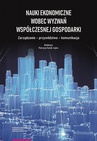 ebook Nauki ekonomiczne wobec wyzwań współczesnej gospodarki - 