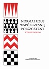 ebook Norma i uzus współczesnej polszczyzny - 