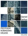 ebook Przypadki Robinsona Kruzoe - Daniel Defoe
