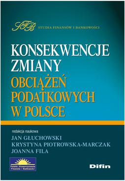 ebook Konsekwencje zmiany obciążeń podatkowych w Polsce