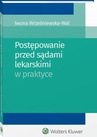 ebook Postępowanie przed sądami lekarskimi w praktyce - Iwona Wrześniewska-Wal