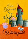 ebook Wierszaki - Ewa Gajowiak