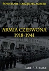 ebook Armia Czerwona 1918-1941 - Earl. F. Ziemke