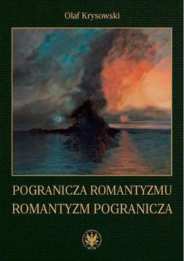ebook Pogranicza romantyzmu - romantyzm pogranicza