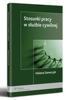 ebook Stosunki pracy w służbie cywilnej - Helena Szewczyk