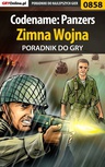 ebook Codename: Panzers - Zimna Wojna - poradnik do gry - Jacek "Stranger" Hałas