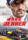 ebook Mark Webber. Moja Formuła 1. Autobiografia - Mark Webber