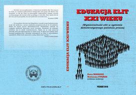 ebook EDUKACJA ELIT XXI WIEKU Współczesne elity wobec wyzwań w świecie ponowoczesnym