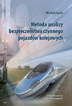 ebook Metoda analizy bezpieczeństwa czynnego pojazdów kolejowych