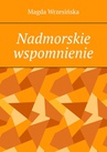 ebook Nadmorskie wspomnienie - Magda Wrzesińska