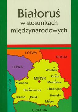 ebook Białoruś w stosunkach międzynarodowych