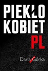 ebook Piekło kobiet PL - Daria Górka