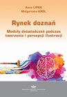 ebook Rynek doznań - Małgorzata Król,Anna Lipka