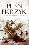 ebook Pieśń i krzyk - Jacek Łukawski
