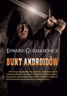 ebook Bunt androidów - Edward Guziakiewicz