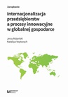 ebook Internacjonalizacja przedsiębiorstw a procesy innowacyjne w globalnej gospodarce - Jerzy Różański,Nataliya Voytovych