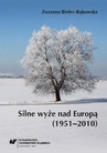 ebook Silne wyże nad Europą (1951–2010) - Zuzanna Bielec-Bąkowska