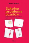 ebook Szkolne problemy uczniów - Maria Witkoś