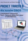 ebook Packet Tracer 6 dla kursów CISCO - tom IV - Robert Wszelaki,Jerzy Kluczewski