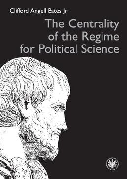 ebook The Centrality of the Regime for Political Science