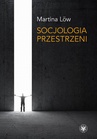 ebook Socjologia przestrzeni - Martina Low
