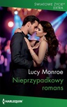 ebook Nieprzypadkowy romans - Lucy Monroe