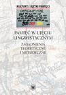 ebook Pamięć w ujęciu lingwistycznym - Waldemar Czachur