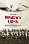ebook Oficerowie i konie - Piotr Jaźwiński