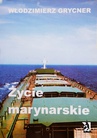 ebook Życie marynarskie - Włodzimierz Grycner