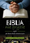 ebook Biblia nie gryzie czyli jak Słowo Boże zmienia życie - Marcin Kaczmarczyk