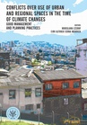 ebook Conflicts over use of urban and regional spaces in the time of climate changes - 