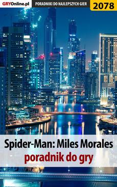 ebook Spider-Man Miles Morales. Poradnik, solucja