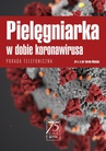ebook Pielęgniarka w dobie koronawirusa - red. Dorota Kilańska
