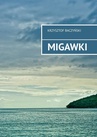ebook Migawki - Krzysztof Baczyński