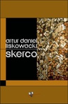 ebook Skerco - Artur Daniel Liskowacki